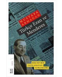 Türkçe Ezan ve Menderes