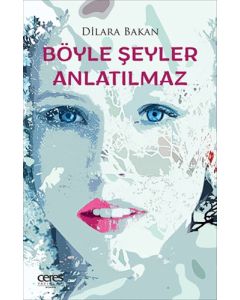 Böyle Şeyler Anlatılmaz
