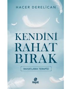 Kendini Rahat Bırak