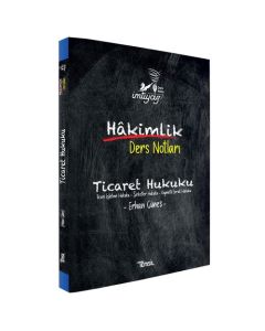İmtiyaz Ticaret Hukuku Hakimlik Ders Notları 