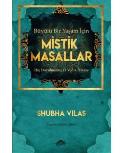 Büyülü Bir Yaşam İçin Mistik Masallar