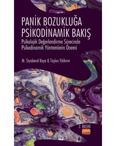 Panik Bozukluğa Psikodinamik Bakış
