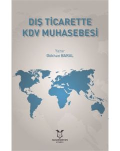 Dış Ticarette KDV Muhasebesi