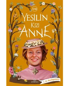 Yeşilin Kızı Anne 8