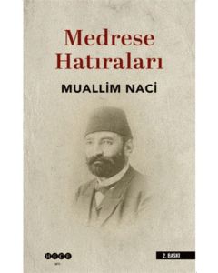 Medrese Hatıraları