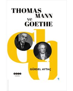 Thomas Mann ve Goethe