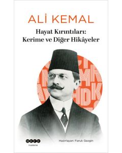Hayat Kırıntıları: Kerime ve Diğer Hikayeler
