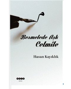 Besmelede Aşk Celmile