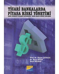 Ticari Bankalarda Piyasa Riski Yönetimi