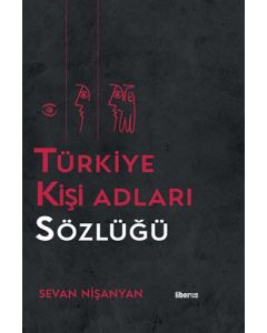 Türkiye Kişi Adları Sözlüğü (Ciltli)