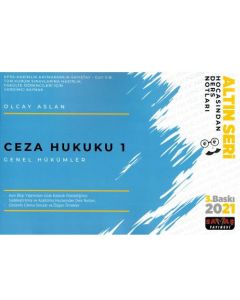 Hocasından Ders Notları Ceza Hukuku 1 - Genel Hükümler 