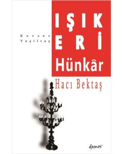 Işık Eri-Hünkar Hacı Bektaş