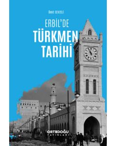 Erbil'de Türkmen Tarihi
