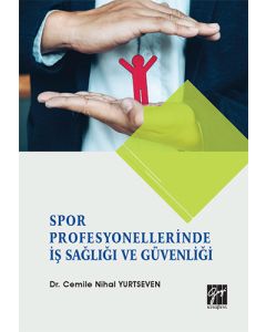 Spor Profesyonellerinde İş Sağlığı ve Güvenliği