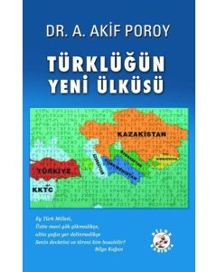 Türklüğün Yeni Ülküsü