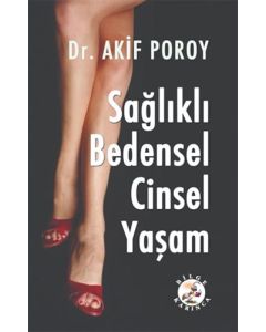 Sağlıklı Bedensel Cinsel Yaşam