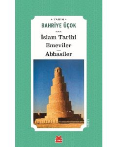 İslam Tarihi Emeviler - Abbasiler