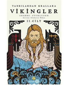Tanrılardan Krallara Vikingler 2.Cilt