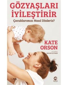Gözyaşları İyileştirir