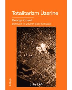 Totalitarizm Üzerine