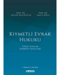 Kıymetli Evrak Hukuku (Ciltli)