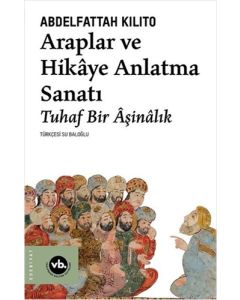 Araplar ve Hikaye Anlatma Sanatı
