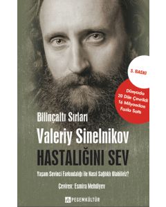 Hastalığını Sev