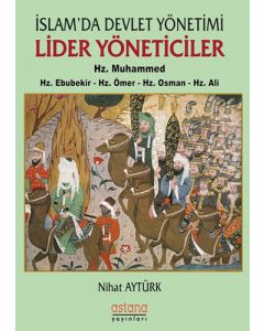 İslam'da Devlet Yönetimi Lider Yöneticiler