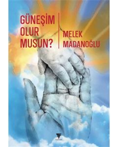 Güneşim Olur Musun?