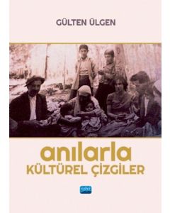 Anılarla Kültürel Çizgiler