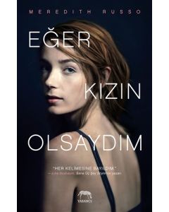 Eğer Kızın Olsaydım (Ciltli)