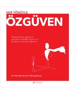 Her Yönüyle Özgüven