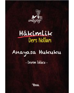 İmtiyaz Hâkimlik Ders Notları - Anayasa Hukuku
