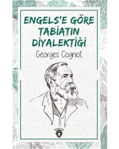Engels’e Göre Tabiatın Diyalektiği