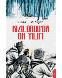 Kızılordu’da On Yılım