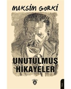 Unutulmuş Hikayeler