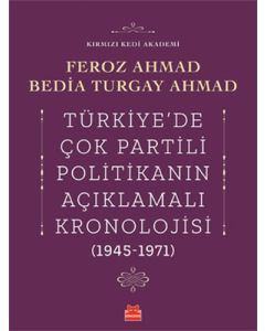 Türkiye'de Çok Partili Politikanın Açıklamalı Kronolojisi (1945-1971)