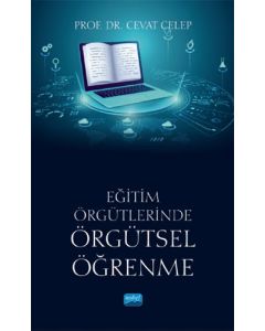  Eğitim Örgütlerinde Örgütsel Öğrenme
