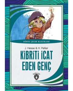 Kibriti İcat Eden Genç 