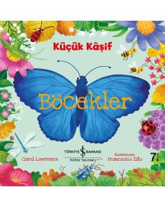 Küçük Kaşif - Böcekler