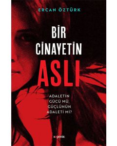 Bir Cinayetin Aslı