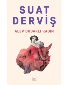 Alev Dudaklı Kadın