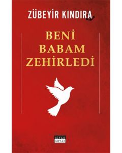 Beni Babam Zehirledi