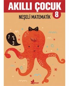 Akıllı Çocuk 8 - Neşeli Matematik