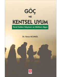 Göç ve Kentsel Uyum