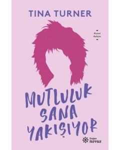 Mutluluk Sana Yakışıyor