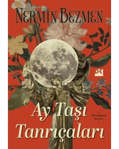 Ay Taşı Tanrıçaları