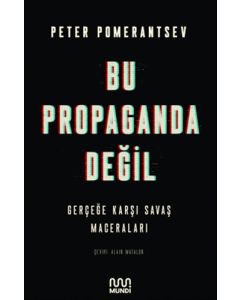 Bu Propaganda Değil