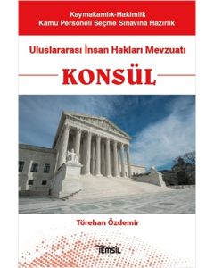 Konsül - Uluslararası İnsan Hakları Mevzuatı