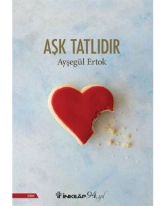 Aşk Tatlıdır